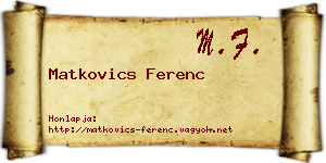 Matkovics Ferenc névjegykártya